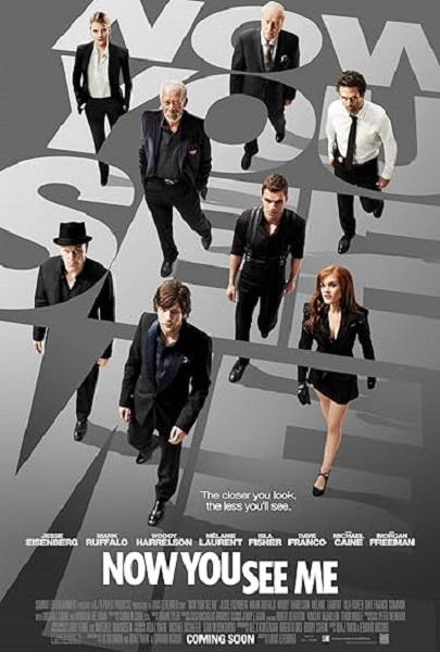 NOW YOU SEE ME: NOW YOU DON'T